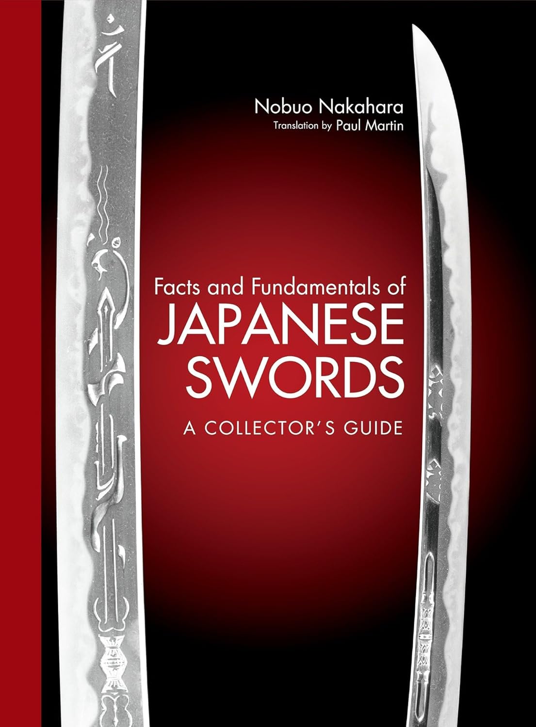 Facts and Fundamentals of Japanese Swords A Collectors Guide